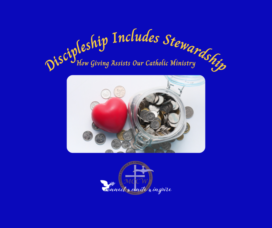 Discipleship Includes Stewardship – October Well Discipleship Includes Stewardship with image of heart-shaped stress ball over, and next to, coins